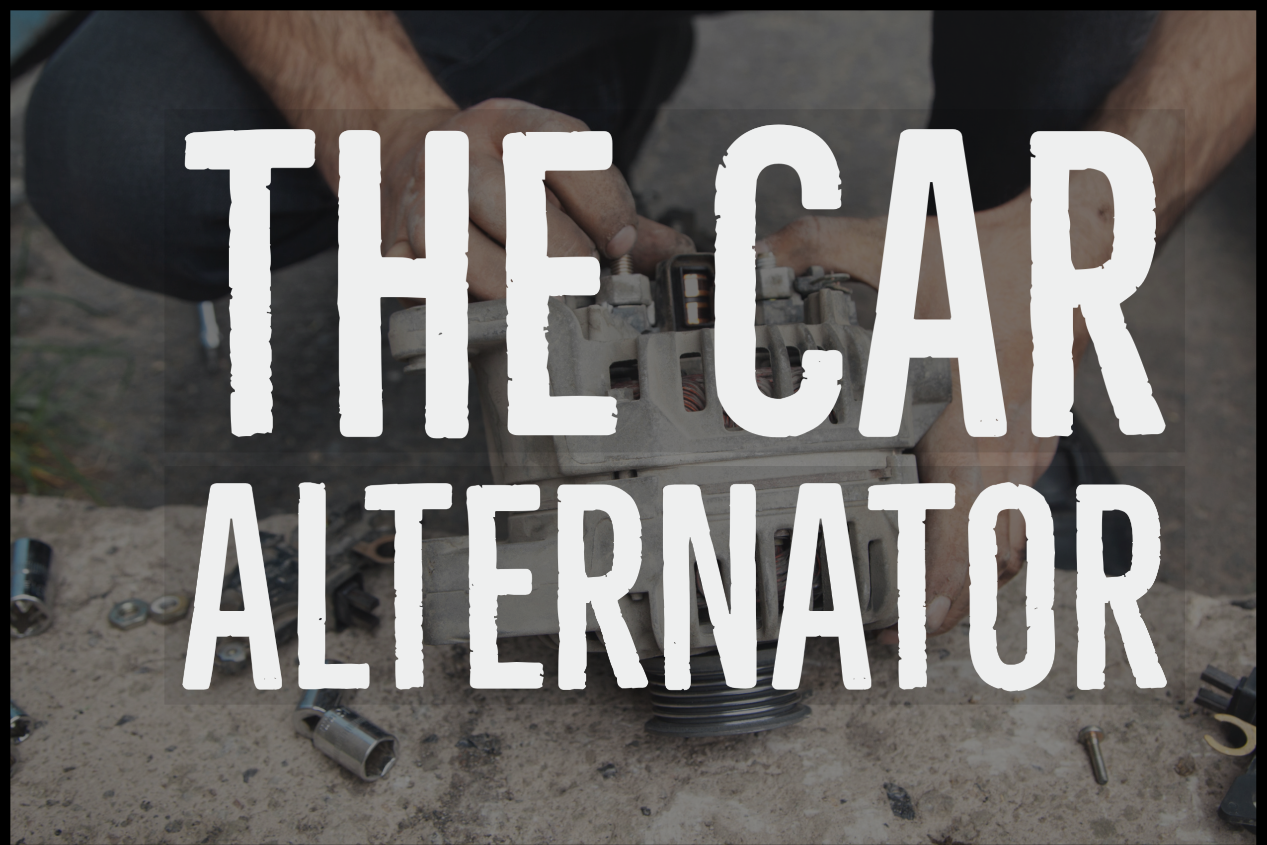 What is a car alternator?