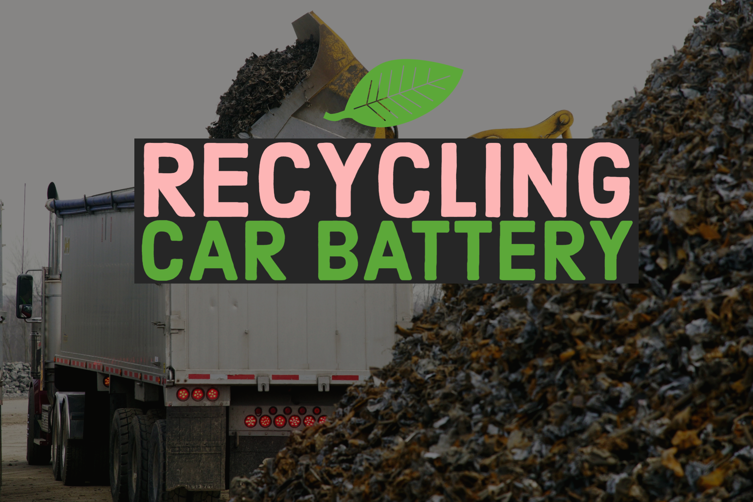 How to Recycle Old Car Batteries: A Guide to Safe and Efficient Disposal
